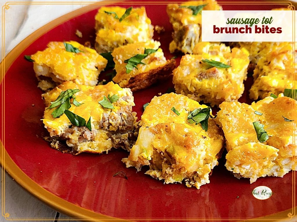 sausage and potato bites on a plate with text overlay "sausage tot brunch bites"
