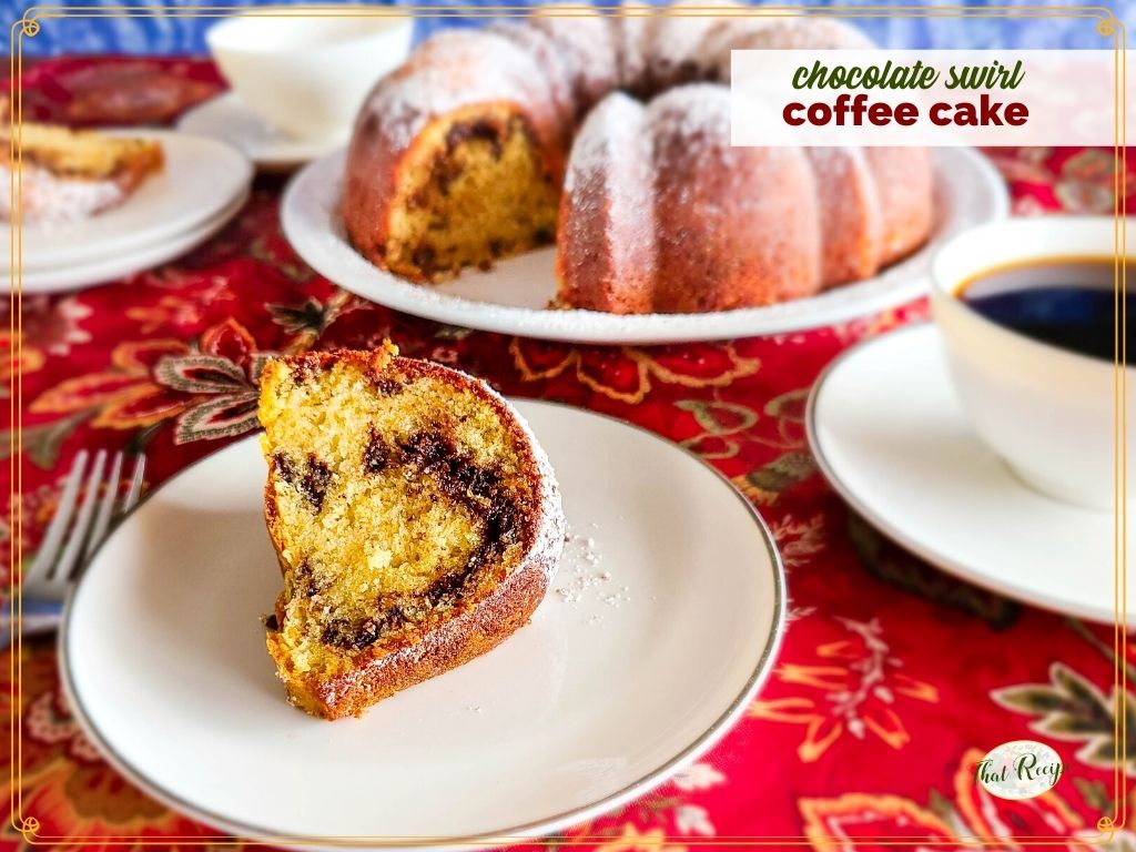 coffee cake on a plate with text overlay "chocolate swirl coffee cake"