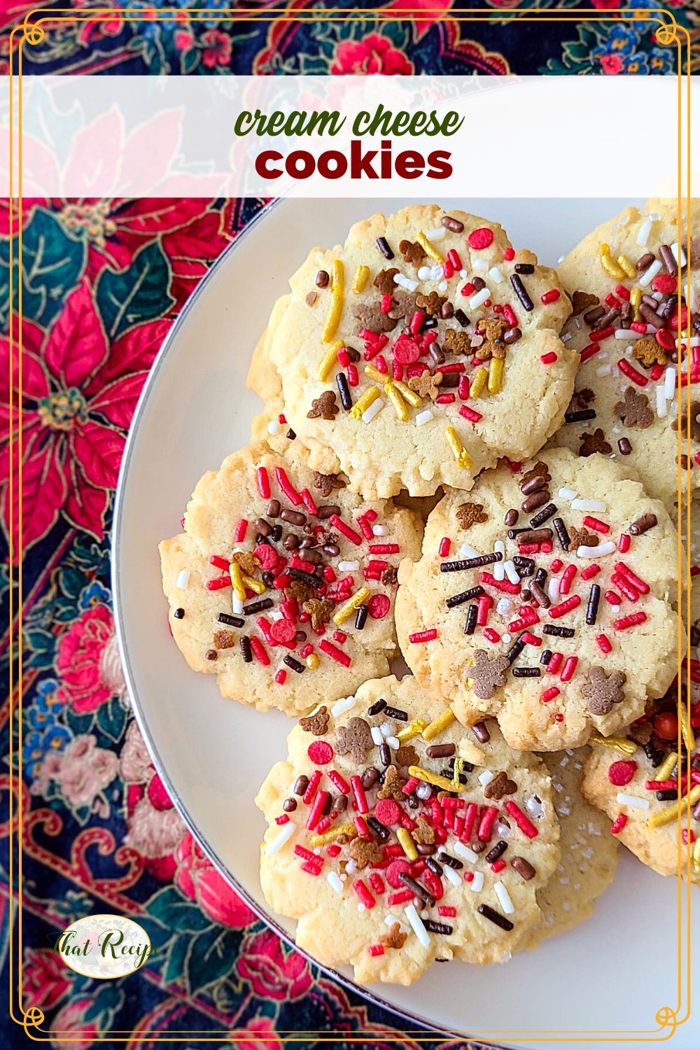 sprinkle cookies on a plate with text overlay "cream cheese cookies"