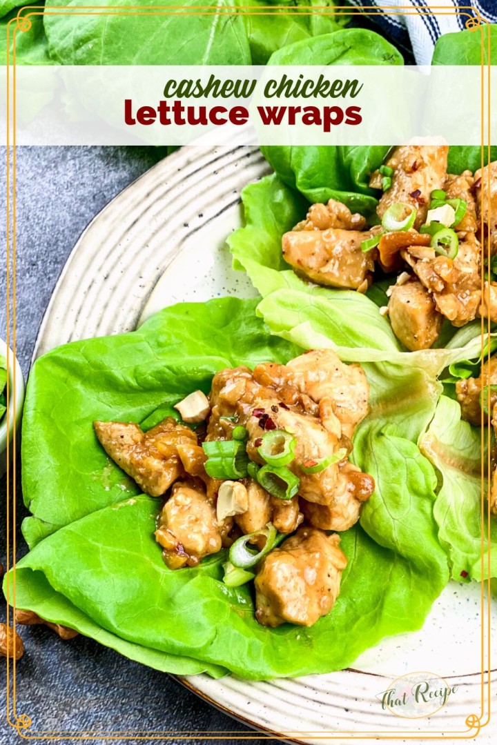 Cashew Chicken Lettuce Wraps an Easy Healthy Meal