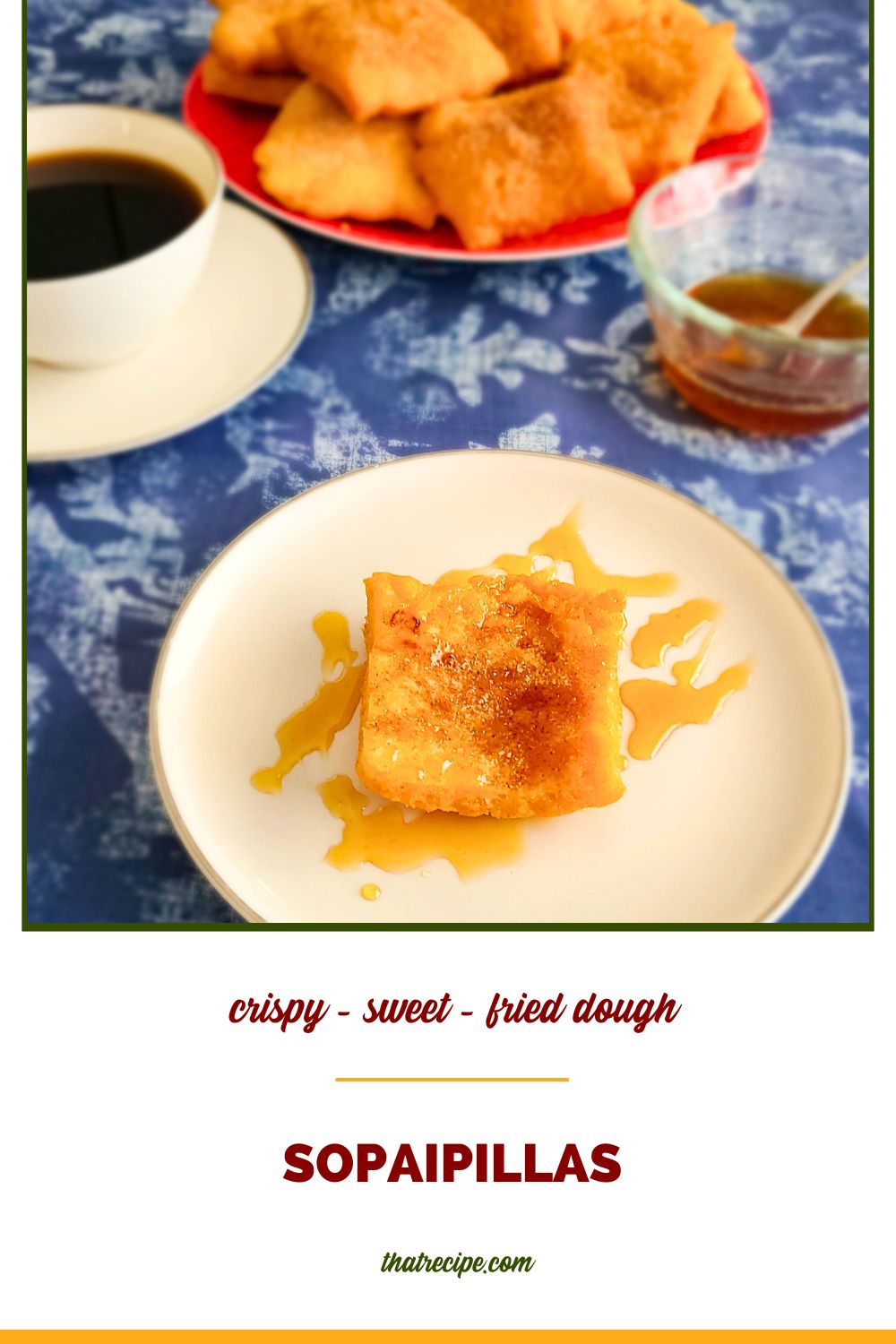 sopaipillas on a plate with cinnamon sugar and honey