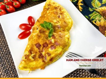 Ham and Cheese Omelet easy meal for two