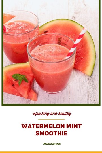 Watermelon Mint Smoothie a healthy and refreshing drink