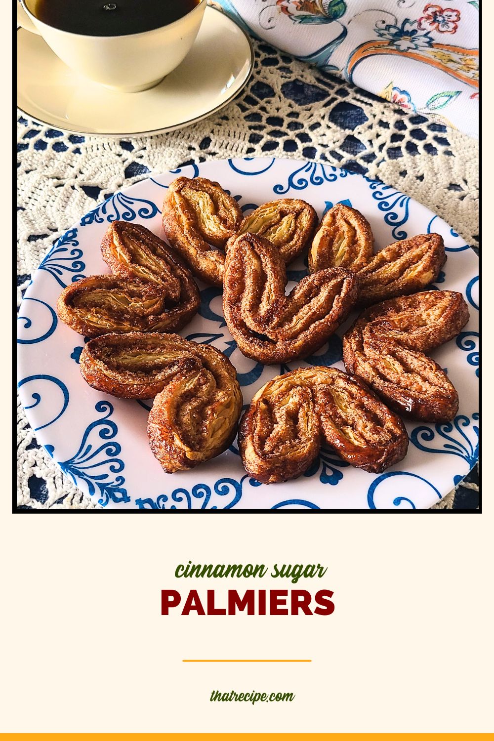 palmiers on a plate with text "cinnamon sugar palmiers"