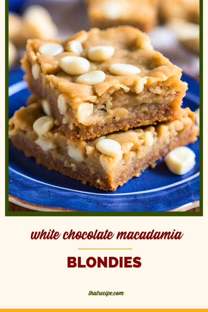 Delicious White Chocolate Macadamia Blondies Easy Indulgent Bars