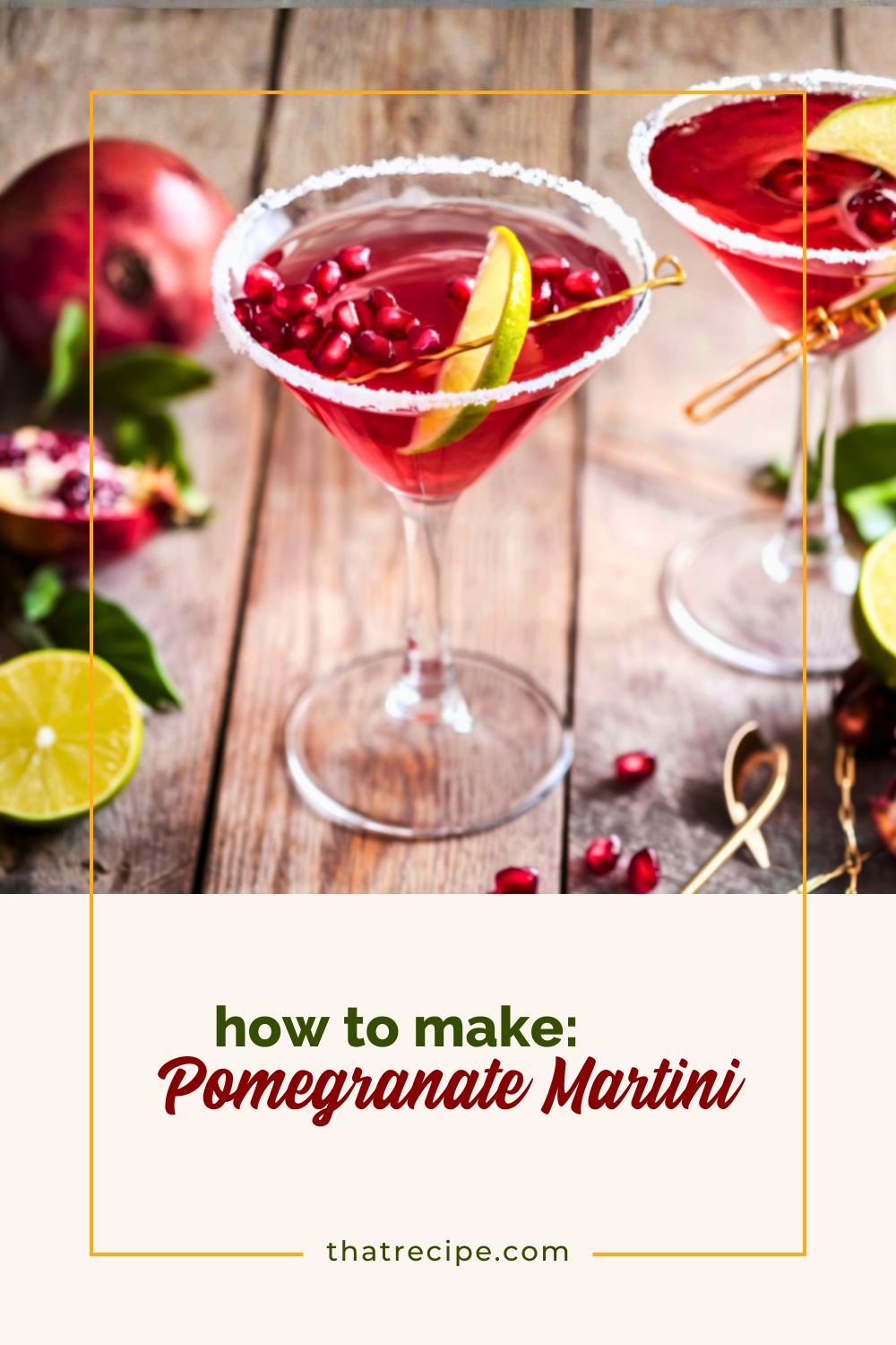 Pomegranate Martinis on a table with fresh pomegranates and limes