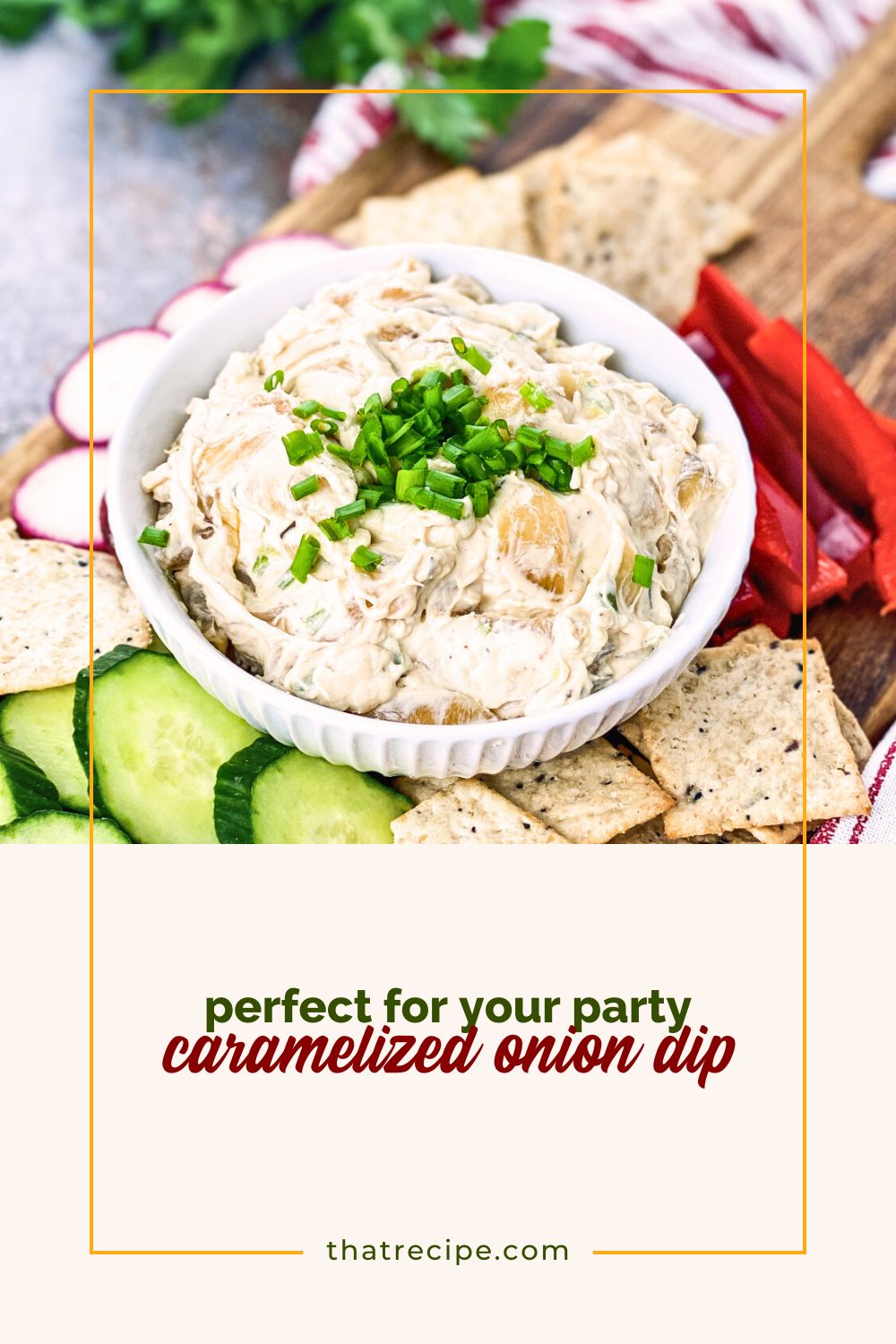 caramelized onion dip with crackers and vegetables